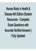 Human Body in Health & Disease 8th Edition Student Resources 2026 Update &ndash; Complete Exam Questions with Verified Answers