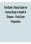 Test Bank & Study Guide for Human Body in Health & Disease &ndash; Final Exam Preparation 2026 Update &ndash; Complete Questions with Verified Answers