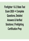 Firefighter 1 & 2 State Test Exam 2026 &ndash; Complete Questions&comma; Detailed Answers & Verified Solutions