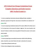 ATI Critical Care Dosage Calculations Exam Actual 2026 &sol; 2027 Questions with Verified Answers Grade A&plus; Guarantee