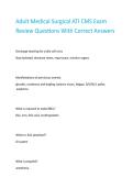 Adult Medical Surgical ATI CMS Exam Review Questions With Correct Answers