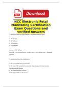 NCC Electronic Fetal Monitoring Certification Exam Questions and Answers &lpar;2026&sol;2027&rpar; &lpar;Verified Answers&rpar;
