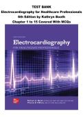Test Bank for Electrocardiography for Healthcare Professionals&comma; 6th Edition &lpar;All Chapters Covered&rpar; &vert; Comprehensive Study Guide with Verified Answers & Rationale
