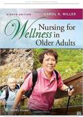 TESTBANK FOR Nursing for Wellness in Older Adults 8th Edition  &ndash; Miller &ndash; ISBN 9781496368287 &lpar;All Chapters Covered