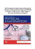 TEST BANK For Seidel's Guide to Physical Examination An Interprofessional Approach 10th Edition by Jane W&period; Ball&comma; Joyce E&period; Dains&comma; Chapters 1 - 26 &vert; Complete solution&vert; Grade A&plus;