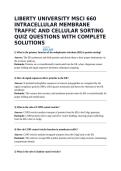LIBERTY UNIVERSITY MSCI 660 INTRACELLULAR MEMBRANE TRAFFIC AND CELLULAR SORTING QUIZ QUESTIONS WITH COMPLETE SOLUTIONS