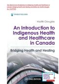 Test Bank for An Introduction to Indigenous Health and Healthcare in Canada&colon; Bridging Health and Healing 2nd Edition by Vasiliki Douglas &vert; ALL CHAPTERS 