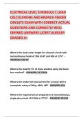 ELECTRICAL LEVEL 3 MODULE 1 LOAD  CALCULATIONS AND BRANCH FEEDER  CIRCUITS EXAM WITH CORRECT ACTUAL  QUESTIONS AND CORRECTLY WELL  DEFINED ANSWERS LATEST ALREADY  GRADED A&plus; 