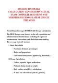 BSN HESI 215 DOSAGE  CALCULATION  EXAMINATION ACTUAL  EXAM COMPLETE QUESTIONS AND  VERIFIED SOLUTIONS LATEST UPDATE  THIS YEAR 