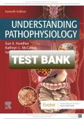 Test Bank for Understanding Pathophysiology 7th Edition by Sue E&period; Huether & Kathryn L&period; McCance 9780323639088 Chapter 1-44 &vert; Complete Guide A&plus;