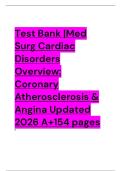  Test Bank &vert;Med Surg Cardiac Disorders Overview&colon; Coronary Atherosclerosis & Angina Updated 2026 A&plus;154 pages