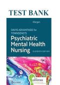 Test Bank for Davis Advantage for Townsend's Essentials of Psychiatric Mental Health Nursing &lpar;11th Edition&rpar; &ndash; Morgan
