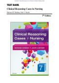 Test Bank - Clinical Reasoning Cases in Nursing 7th Edition &lpar;Harding&comma; 2020&rpar;&comma; Chapter 1-15&vert; All Chapters