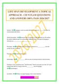 LIFE SPAN DEVELOPMENT A TOPICAL APPROACH - CH 9 EXAM QUESTIONS AND ANSWERS 100&percnt; PASS 2026&sol;2027