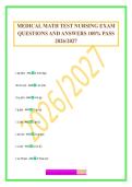 MEDICAL MATH TEST NURSING EXAM QUESTIONS AND ANSWERS 100&percnt; PASS 2026&sol;2027