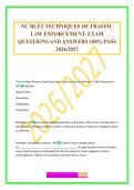 NC BLET TECHNIQUES OF TRAFFIC LAW ENFORCEMENT&period; EXAM QUESTIONS AND ANSWERS 100&percnt; PASS 2026&sol;2027