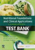  Test Bank for Nutritional Foundations and Clinical Applications&colon; A Nursing Approach 8th Edition by Michele Grodner EdD CHES &lpar;Author&rpar;&vert; Latest Update Graded A&plus;