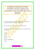 NUR1460 FUNDAMENTALS HESI ATTEMPT 2 STUDY GUIDE EXAM QUESTIONS AND ANSWERS 100&percnt; PASS 2026&sol;2027