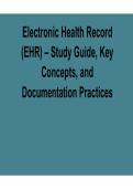 Electronic Health Record EHR Study Guide 2025&sol; 2026 Key Concepts and Documentation Practices with Verified Answers