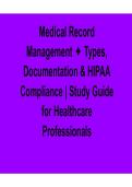 Medical Record Management Types Documentation and HIPAA Compliance Study Guide 2025&sol; 2026 Practice Questions and Verified Answers
