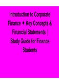 Introduction to Corporate Finance Key Concepts and Financial Statements Study Guide 2025&sol; 2026 with Verified Answers
