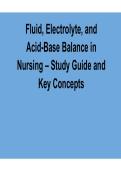Fluid Electrolyte and Acid Base Balance in Nursing Study Guide Key Concepts 2025&sol; 2026 Practice Questions and Verified Answers