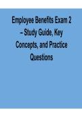 Employee Benefits Exam 2 Study Guide Key Concepts and Practice Questions 2025&sol; 2026 with Verified Answers