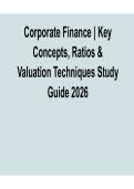 Corporate Finance Key Concepts Ratios and Valuation Techniques Study Guide 2025&sol; 2026 Practice Questions and Verified Answers