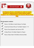 Physics 12th Edition Test Bank &lpar;Cutnell&comma; Johnson&comma; Young & Stadler&rpar; Chapters 1&ndash;32 &ndash; Verified Questions & Answers &vert; Exam Prep
