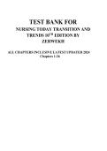 Test Bank for Nursing Today&colon; Transition and Trends 10th Edition by JoAnn Zerwekh &vert; Complete Chapters 1&ndash;26 Question Bank &lpar;Latest 2024 Updated&rpar;