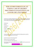 PEDS ATI PROCTORED EXAM&comma; ATI NURSING CARE OF CHILDREN PROCTORED EXAM QUESTIONS AND ANSWERS 100&percnt; PASS 2026&sol;2027