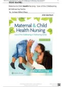 TEST BANK for Maternal & Child Health Nursing&colon; Care of the Childbearing &Childrearing Family
