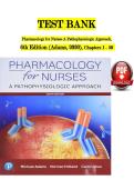 Pharmacology for Nurses&colon; A Pathophysiologic Approach&comma; 6th Edition &lpar;2020&rpar; &ndash; Test Bank &lpar;Chapters 1&ndash;50&rpar; &ndash; Adams