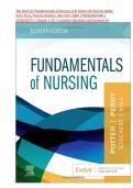 Test Bank for Fundamentals of Nursing 11th Edition By Patricia Potter&comma; Anne Perry&comma; Patricia Stockert&comma; Amy Hall &vert; ISBN&colon;9780323810340  &vert; Chapter 1-50 &vert; All Chapters &comma; Complete Questions and Answers A&plus;