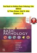Robbins Basic Pathology&comma; 11th Edition &ndash; Test Bank &lpar;Chapters 1&ndash;24&rpar; &ndash; Vinay Kumar & Abul K&period; Abbas
