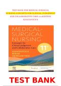 Test Bank for Medical-Surgical Nursing&colon; Concepts for Interprofessional Collaborative Care&comma; 11th Edition by Taylor &vert; Exam Questions & Answers