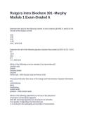 Rutgers Intro Biochem 301 -Murphy Module 1 Exam-Graded A
