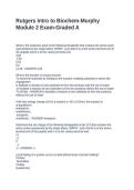 Rutgers Intro to Biochem-Murphy Module 2 Exam-Graded A