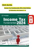 Complete TEST BANK FOR INCOME TAX FUNDAMENTALS 2024&comma; 42nd EDITION BY WHITTENBURG&comma; GILL&sol; ALL CHAPTERS 1-12 Covered With Questions And Verified Solutions&period;