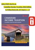 Complete TEST BANK FOR Solution Manual for Canadian Income Taxation&comma; 26th Edition &mdash; William Buckwold  &vert;All Chapters Covered With Questions And Verified Solutions&period;
