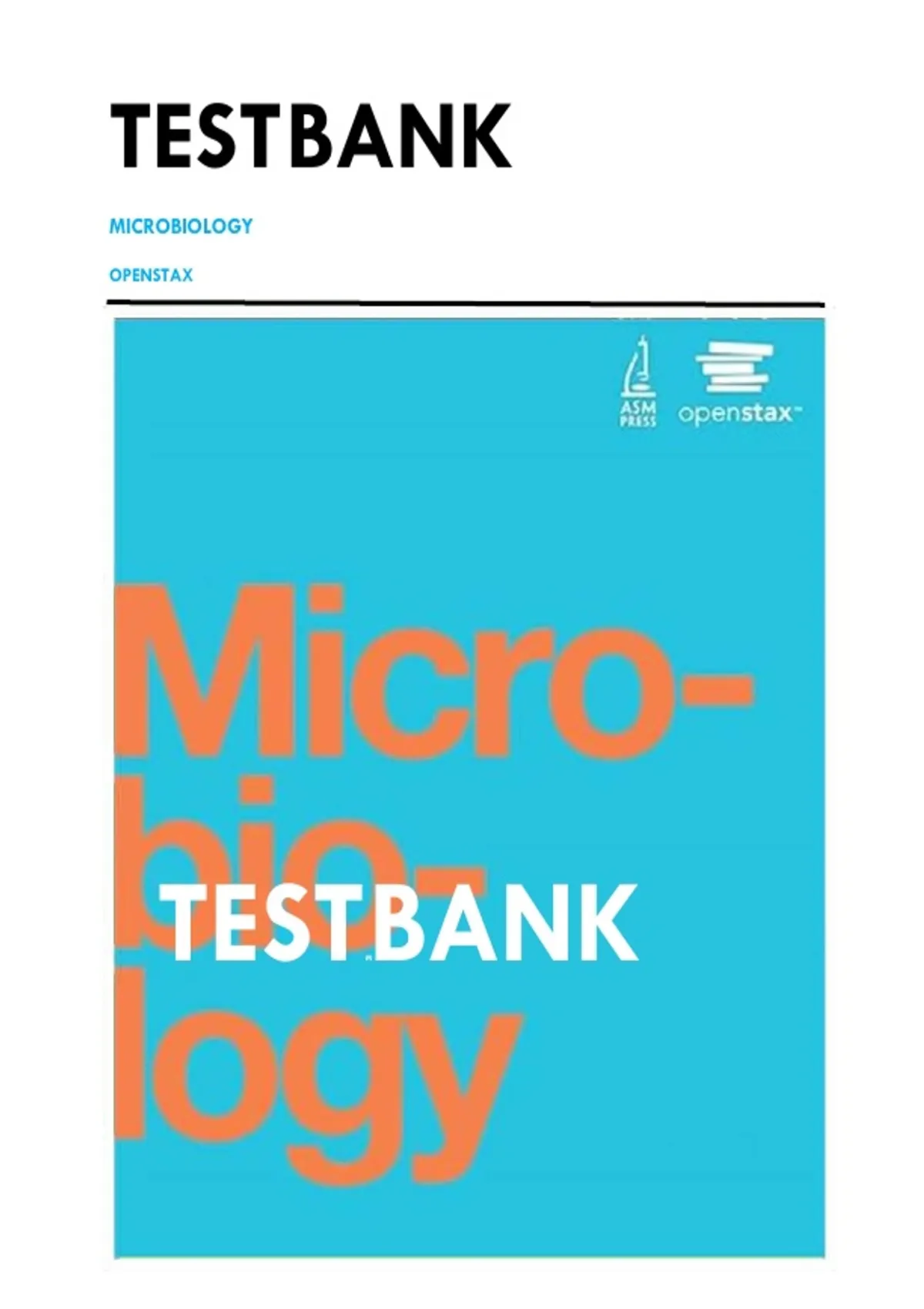 *Test Bank for OpenStax Microbiology | Complete Chapter 1-26 | Instant ...