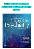 Test Bank for Primary Care Psychiatry 2nd Edition by Robert McCarron & Glen Xiong &ndash; Complete Exam Review for All 26 Chapters