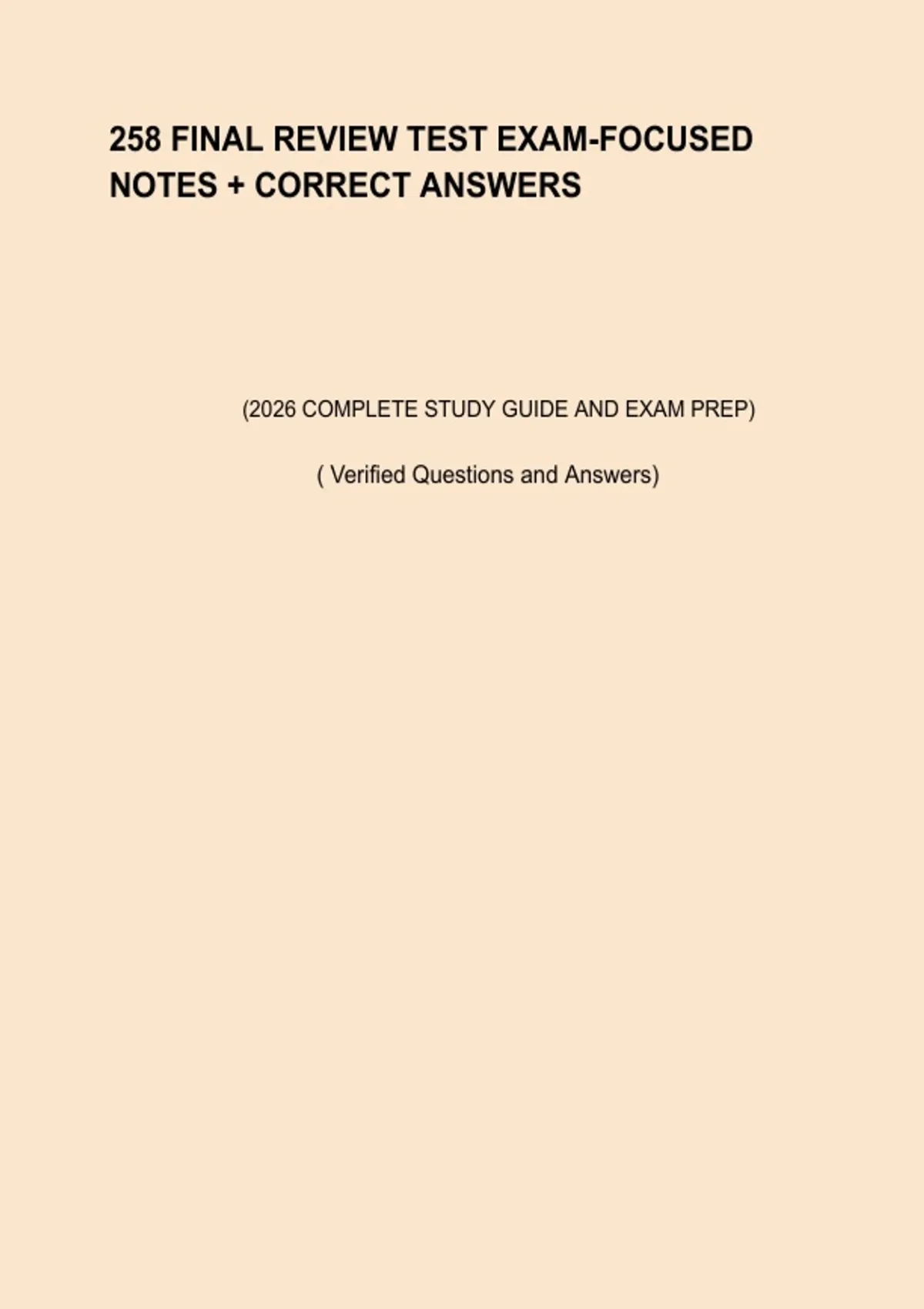 258 Final Review Test – Study Guide & Practice Questions 2026 - Nursing ...