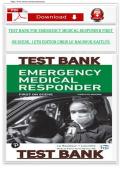 Test Bank For Emergency Medical Responder First on Scene&comma; 12th Edition by Chris Le Baudour Kaitlyn Laurelle Keith Wesley Chapter 1-27