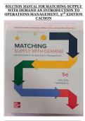 Matching Supply with Demand&colon; An Introduction to Operations Management 5th Edition by Cachon &ndash; Solution Manual with Step-by-Step Answers