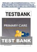 Test Bank for Primary Care Interprofessional Collaborative Practice 7th Edition by Terry Mahan Buttaro&comma; Patricia Polgar-Bailey&vert;9780323570152&vert; All Chapters&vert; LATEST