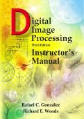 Solutions Manual for Digital Image Processing&comma; 3rd Edition by Rafael C&period; Gonzalez and Richard E&period; Woods