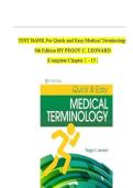 Test Bank for Quick and Easy Medical Terminology&comma; 9th Edition by Peggy C&period; Leonard &lpar;ISBN&colon; &rpar; &mdash; Complete Chapters 1&ndash;15 Questions with Verified Solutions 2026&sol;2027 Latest Update