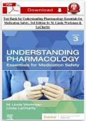 TEST BANK for Understanding Pharmacology Essentials for Medication Safety 3rd Edition by M&period; Linda Workman & LaCharity &lpar;2026 Update&rpar; &vert; All Chapters Q&A with Rationales &vert; ISBN 9780323793506