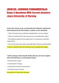 NUR125 - NURSING FUNDAMENTALS Exam 2 Questions With Correct Answers-Joyce University of Nursing